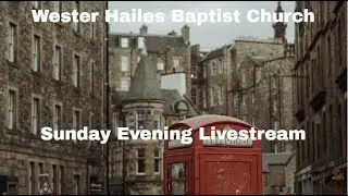 Wester Hailes Baptist Church - 2026-01-25 PM - Craig Dowling
