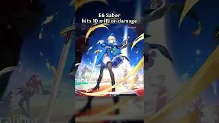 E6 Saber Hits 10 Million Damage