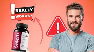 Selerb NAD+ Supplement Review - Does it Really Work?