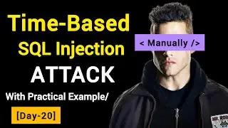 [Day-20] Time-Based SQL Injection Attack | ISWH