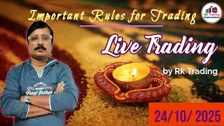 Important Rules for Trading |Live Trading for 24th Oct 2025|