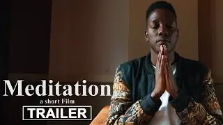 Meditation Trailer