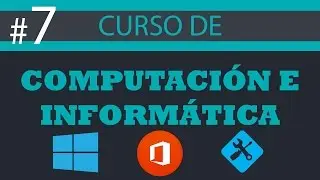 Curso de COMPUTACION BASICO (Reconocimiento de windows) #7