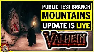 VALHEIM UPDATE IS LIVE! MOUNTAINS PTB First Look!