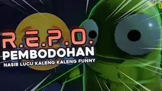 Nasib Lucu Kaleng Kaleng Funny - R.E.P.O. Pembodohan