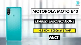 Motorola Moto E40 Specifications | Unisoc Processor | Moto E40 Price | First look | Camera| Features