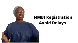 Nursing and Midwifery Board of Ireland's Application for Registration - Avoid delays Part 1