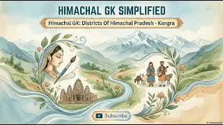 Kangra History Timeline: Trigarta to Sansar Chand | HP GK Full Course