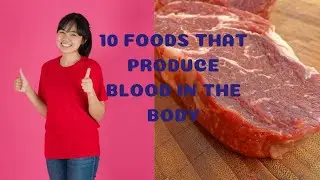 Nutrient-Rich Foods That Produce Blood in The Body