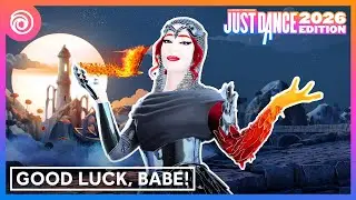 Just Dance 2026 Edition -  Good Luck, Babe! by Chappell Roan