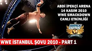 WWE Smackdown House Show İstanbul - Abdi İpekçi Arena 2010 Part1