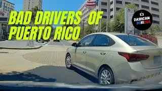 Bad Drivers Puerto Rico | Red Light Runners, Cut Offs, Traffic Cheating [DASHCAM COMPILATION] #6