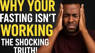 STOP FASTING Like This! The Dangerous Mistakes Christians Make