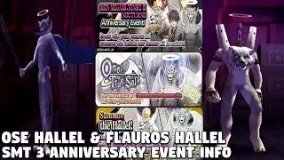 SMT Dx2 - SMT 3 Nocturne Anniversary - Flauros Hallel & Ose Hallel