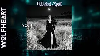 Wicked Spell &mdash; Wolfheart (Official Lyric Video) | Midnight Masquerade