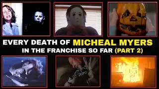 Every Death of Michael Myers In The Franchise So Far part2