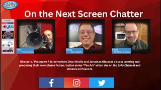 Dean Devlin & Jonathan Glassner - The Ark