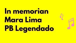 IN MEMORIAN | MARA LIMA - PLAYBACK LEGENDADO