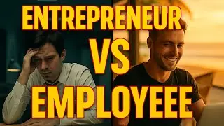 Entrepreneur vs Employee &ndash; The Mindset That Changes Everything