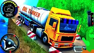 Oil Tanker Transport Driving Simulator - Heavy Cargo Transporter Truck Driver - Android GamePlay #2
