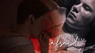 prince wilhelm ✘ afraid. (young royals) +s2