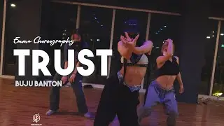 Trust - Buju Banton / Emma Choreography / Urban Play Dance Academy