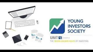 YIS Global Online Club: The Seven Golden Rules of Investing (Lesson 4)