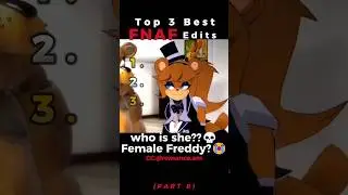 Ranking the Best FNAF Edits PART 8