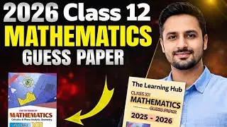 Class 12 Mathematics Guess Paper 2026 | 100% Important Questions | Board Exam Preparation