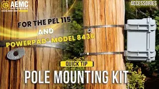 AEMC&reg; Quick Tip- Pole Mounting Kit for PEL 115 and PowerPad&reg; Model 8436