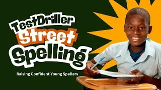 Street Spelling Challenge  | Learning Beyond the Classroom with TestDriller