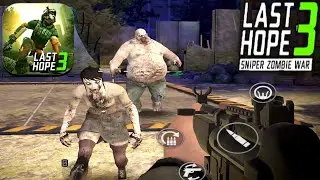 Last Hope 3: Sniper Zombie War _ Android Gameplay