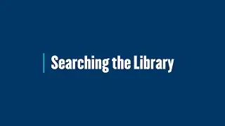 Searching the Library