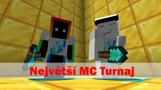 Největ&scaron;&iacute; Minecraft Turnaj 5 @Kary_hraje