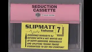 Slipmatt - Seduction Tape - Vol. 7 - Late 1994