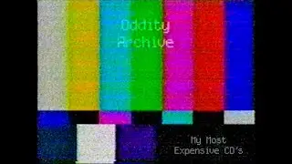 Архив Oddity: Эпизод 295.5 &ndash; Мои самые дорогие компакт-диски