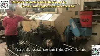 Valve machining process.
