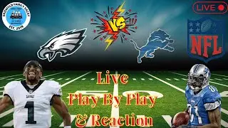 Philadelphia Eagles vs Detroit Lions 🔴LIVE NFL Football PHIvsDET || DETvsPHI