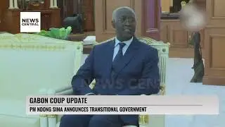 Gabon Coup Update, PM Raymond Ndong Sima Announces Transitional Government | NC&nbsp;Now&nbsp;|&nbsp;09-09-23