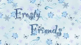 Frosty Friends Free Printable and Sterling Ink Plan With Me