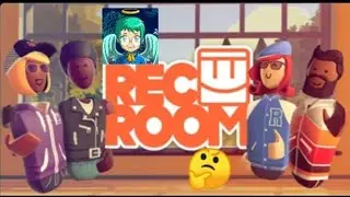 Playing Rec Room for the first time!🔥🔥