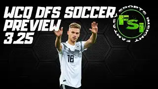 World Cup Qualifying DFS Soccer Preview &ndash; 3.25 WCQ Draftkings
