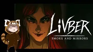 LivBer Smoke & Mirrors - Narrative Game - Part of Choose Wisely Festival !