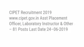 Central Institute Of Plastics Engineering & Technology Job Notification ( In English )