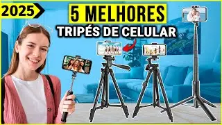 Os 5 Melhores Tripé Para Celular/ Tripé Celular Em 2025!