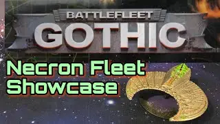 Battlefleet Gothic: Necron Fleet Showcase