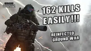 162 kills in reinfected ground war and how to get them!