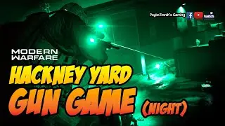 ⏱ Call Of Duty Modern Warfare: Hackney Yard Gun Game (Night)