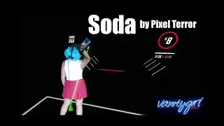 Beat Saber | Soda by Pixel Terror | Expert+ SS | Mixed Reality
