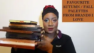 EYESHADOW PALETTES COLLECTION AND ROTATION | MY FAVOURITE AUTUMN / FALL PALETTES FROM BRANDS I LOVE
